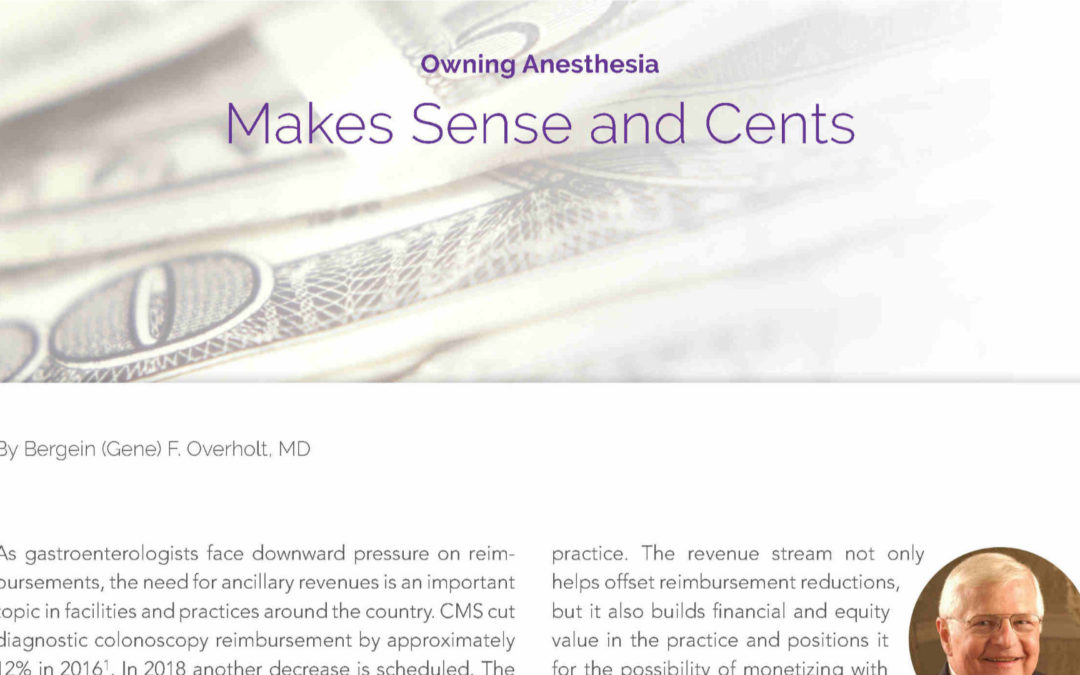 Owning Anesthesia Makes Sense and Cents